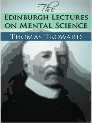 cover image of The Edinburgh Lectures on Mental Science
